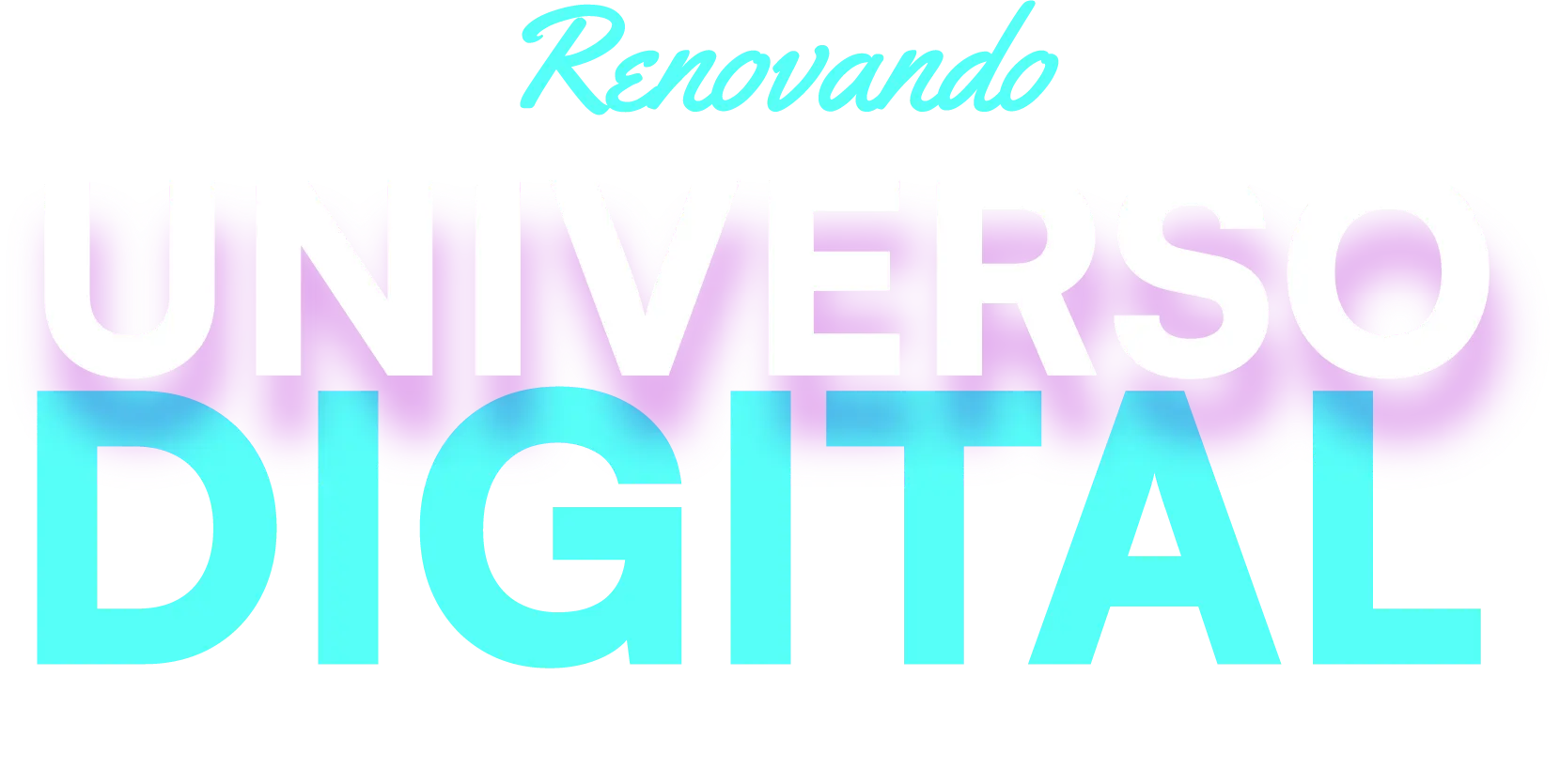 ¡ESTAMOS Renovando NUESTRO UNIVERSO DIGITAL PREPARANDO UNA NUEVA EXPERIENCIA PARA TI!